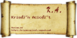 Krisán Acicét névjegykártya